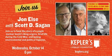 Jon Else with Scott D. Sagan