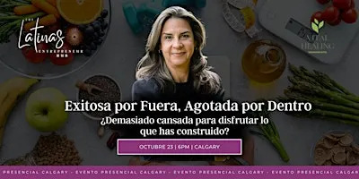 Exitosa por Fuera, Agotada por Dentro