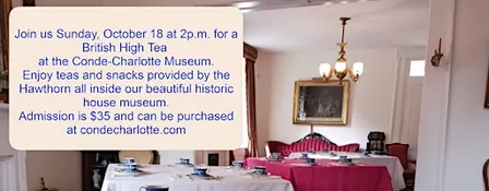 British High Tea at the Conde-Charlotte Museum