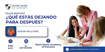 ¿Qué Estás Dejando para Después?