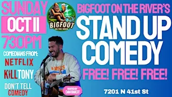 FREE Comedy Show @ Bigfoot on the River!