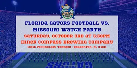 Beat Missouri Watch Party - Manatee County Gator Club
