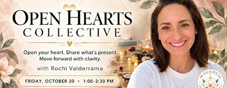 Open Hearts Collective with Rochi Valderrama