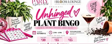 Ladies in Pink Host "Unhinged Plant Bingo"