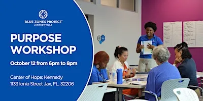 Purpose Workshop @ Center of Hope at Kennedy (BZP Jacksonville)