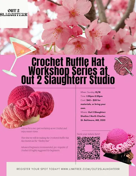 Crochet Ruffle Hat  Workshop at Out 2 Slaughterr Studios