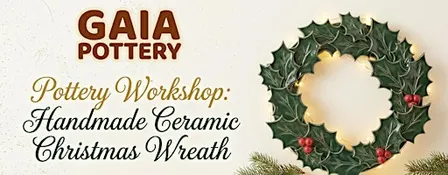 Pottery Workshop: Handmade Ceramic Christmas Wreath