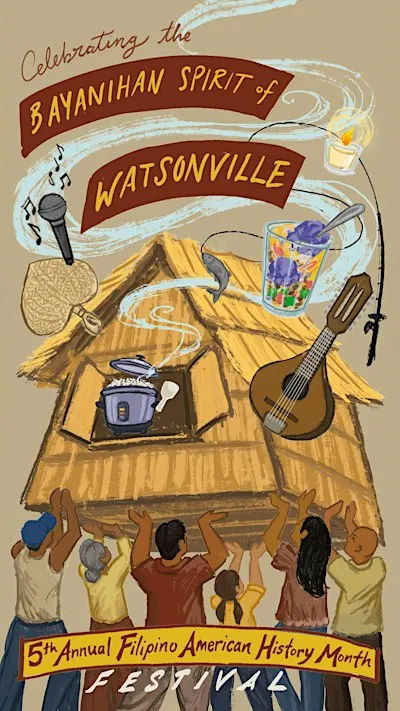 5th Watsonville Filipino American History Month (FAHM) Fest