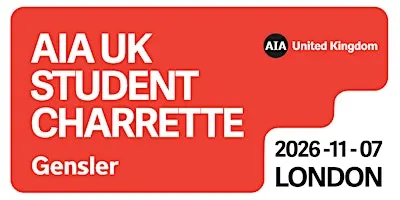 AIA UK 2026 Student Charrette
