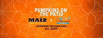 Pumpkins on the Patio - MAÍZ x SCRAP