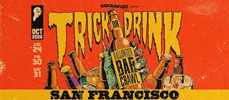 Trick or Drink: San Francisco Halloween Bar Crawl (3 Days)