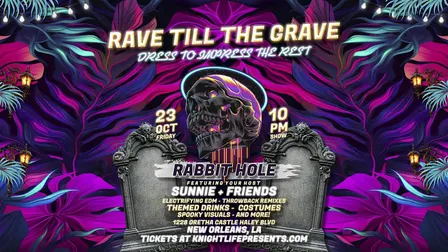 RAVE TILL THE GRAVE