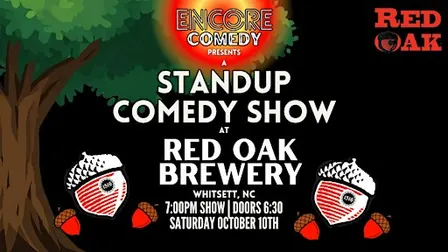Standup Comedy at Red Oak Brewery! (Whitsett, NC)