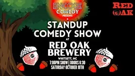 Standup Comedy at Red Oak Brewery! (Whitsett, NC)