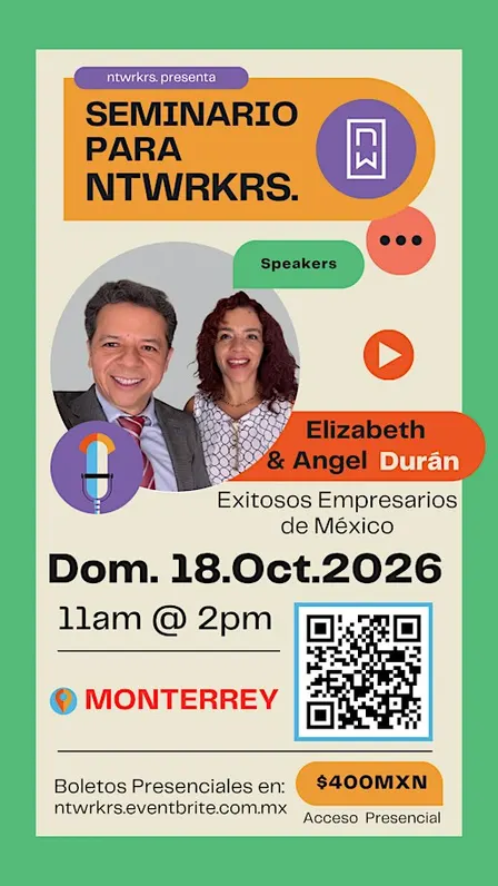 Seminario para ntwrkrs OCT2026. Oradores Invitados: Elizabeth y Angel Duran