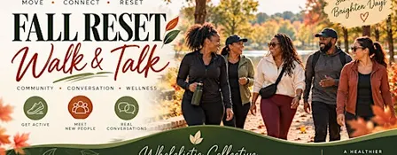 Fall Reset: Walk & Talk