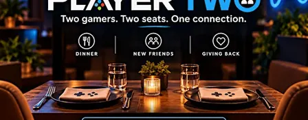 PLAYER TWO: Dinner With Gamers - VB | Dinner Benefits for The Water Project
