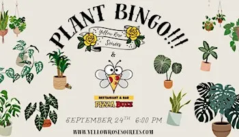 Plant Bingo at Pizza Buzz!!!