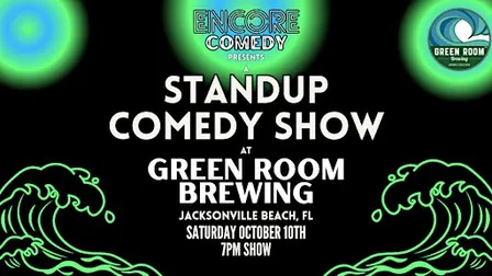 Standup Comedy at Green Room Brewing! (Jacksonville Beach, FL)
