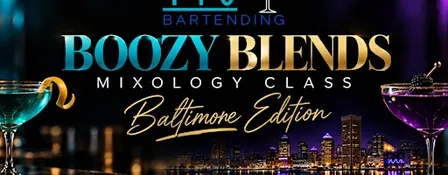 Boozy Blends Mixology Class: Baltimore Edition