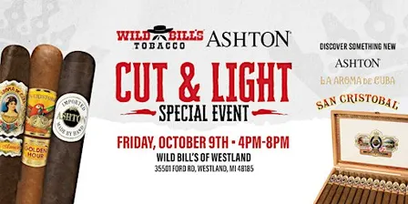 Wild Bill's Cut & Light with Ashton Cigars