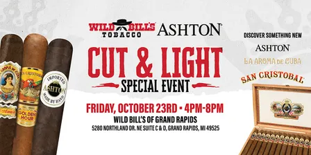 Wild Bill's Cut & Light with Ashton Cigars
