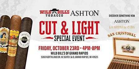 Wild Bill's Cut & Light with Ashton Cigars