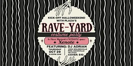 Rave-Yard: halloween costume party