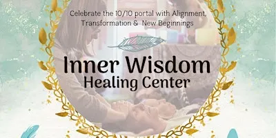 Celebrate the 10/10 Portal with  Inner Wisdom Healing Cr
