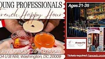 Young Professionals French Happy Hour (21-35) at Bonne Vie Café and Bistro