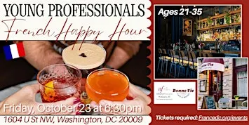 Young Professionals French Happy Hour (21-35) at Bonne Vie Café and Bistro