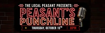 Local Peasant Presents: Peasant's Punchline