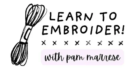 Learn to Embroider!