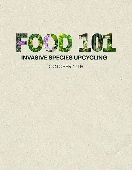 ZEN's Food 101 ft. Invasive Impact Initiatives