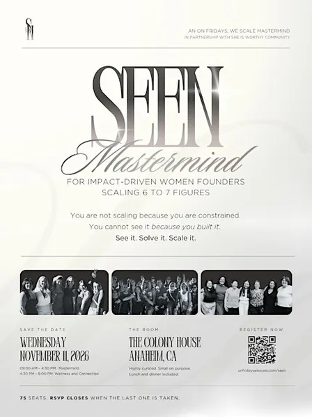 SEEN Scaling Mastermind for Impact-Driven Women Founders