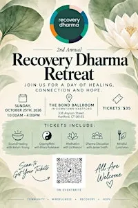 2nd Annual Recovery Dharma Retreat