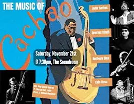 The Saúl Sierra Quartet with Special guests play the music of "Cachao"