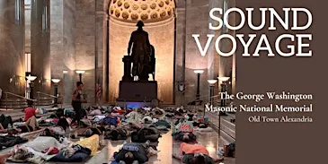 Sound Voyage at the Alexandria Masonic Temple