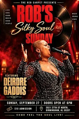 Rob’s Silky Soul Sunday featuring Deirdre Gaddis