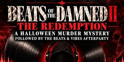 Beats of the Damned II: The Redemption - A Halloween Murder Mystery