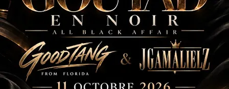 GOUYAD EN NOIR (LONG WEEKEND EVENT)