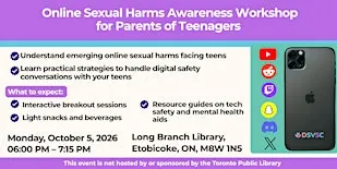 Workshop: Online Sexual Harms Awareness for Parents of Teens