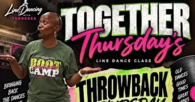 Together Thursdays: Throwback Thursday Line Dance Class