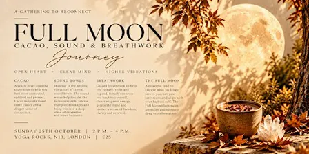 Full Moon Cacao, Sound Bath & Breathwork Journey