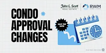 Condo Appraisal Changes Workshop