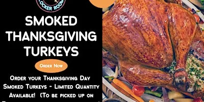 Order your Thanksgiving Day Smoked Turkey Today!!!