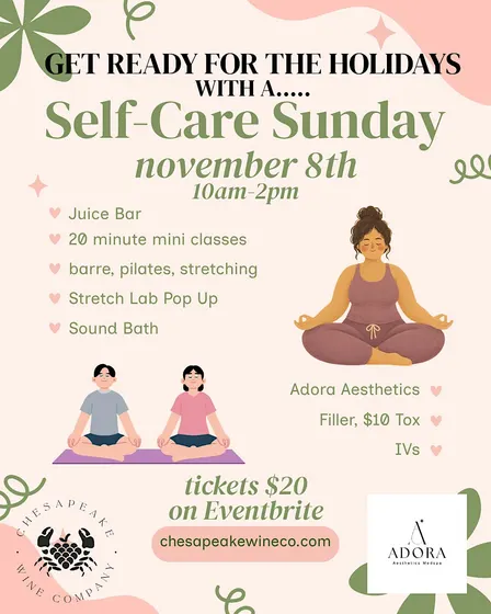 SELF CARE SUNDAY at Chesapeake Wine Company