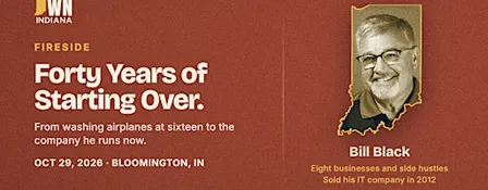 Forty Years of Starting Over: A Fireside for Bloomington Business Owners