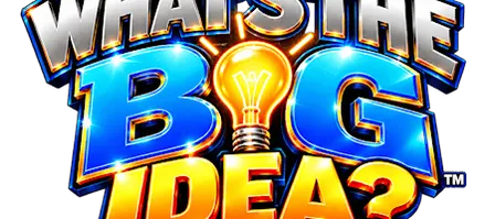 What's The Big Idea? - Come Pitch Your Toy Idea - FREE To Register