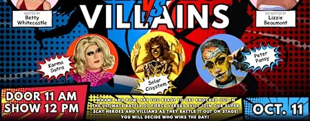 Queens Who Brunch: Heroes vs Villains